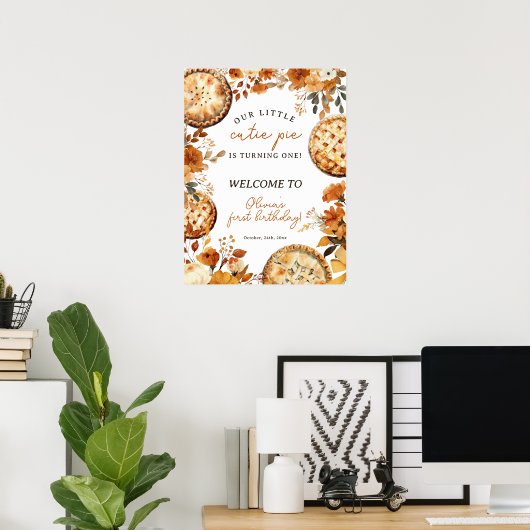 Rustic Fall Neutral Cutie Pie First Birthday Poster (Heimbüro)