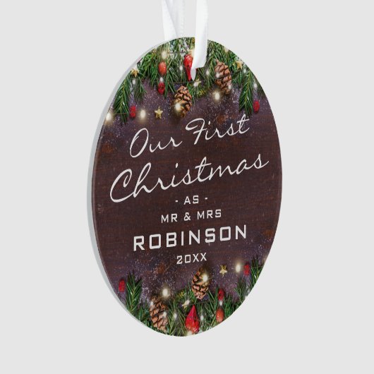 Rustic First Christmas Mr & Mrs Newlyweds Ornament (Vorderseite)