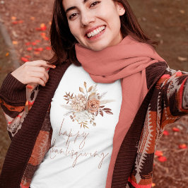 Rustic Florals Terracotta Happy Thanksgiving T-Shirt