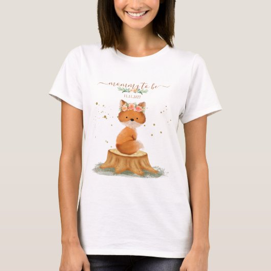 Rustic Fox Baby Shower MOMMY TO BE T-Shirt (Vorderseite)