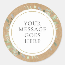 Rustic Kraft Boho Greenerity Ihre Botschaft Runder Aufkleber