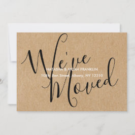 Rustic Kraft Wir haben eine neue Zuhause-Adresse