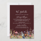 Rustic Meadow Botanical We Still Do Vow Renewal Einladung (Vorderseite)