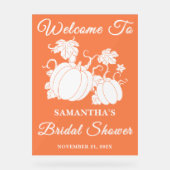 Rustic Pumpkin Vine Fall Brautparty Willkommen Acrylschild (Vorderseite)