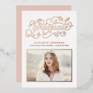 Rustic Script Abschlussklasse 2024 Abschluss Rose Folieneinladung