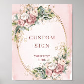 Rustic Watercolor Dusty Pink Floral Custom Sign Poster (Vorne)