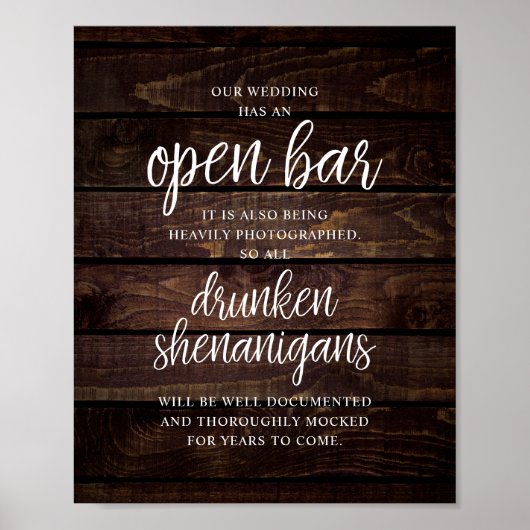 Rustic Wedding Open Bar, Drunken Shenanigans Poster (Vorne)