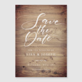 Rustic Wood Country Script Save the Date Magneteinladung (Vorderseite)