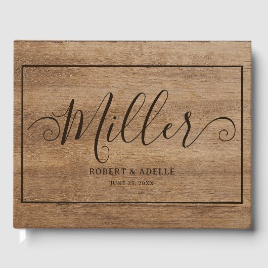 Rustic Wood Elegante Script Familienname Hochzeit Gästebuch (Vorderseite)