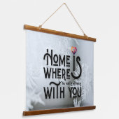 Rustic Wood Framed Home Is With You Wall Wandteppich Mit Holzrahmen (Gewinkelt)