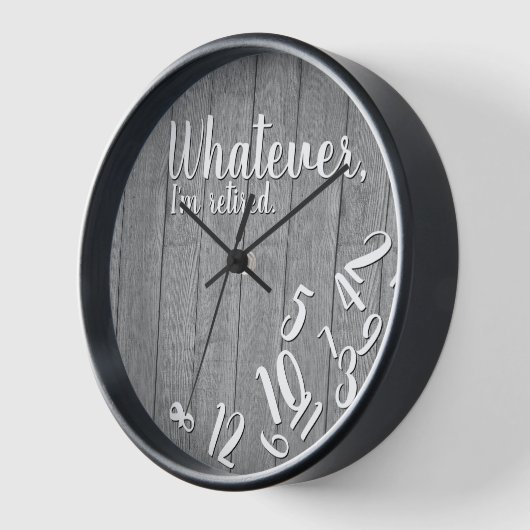 Rustic Wood Funny Retirement Ich bin müde Uhr (Winkel)