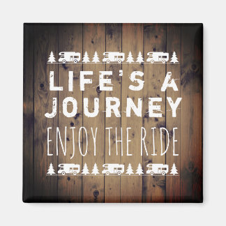 Rustic Wood RV Camper Wanderlust Zitat Magnet