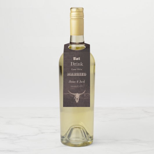 Rustikal Brown Eat Drink Verheirateter Western Bul Flaschenanhänger (Auf Flasche)