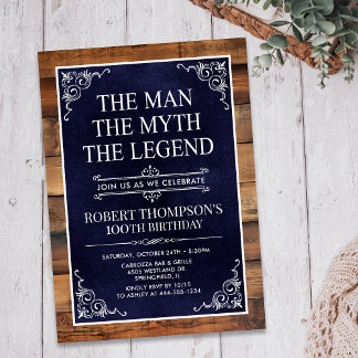 Rustikal Der Mann Der Mythos Die Legende 100. Gebu Einladung