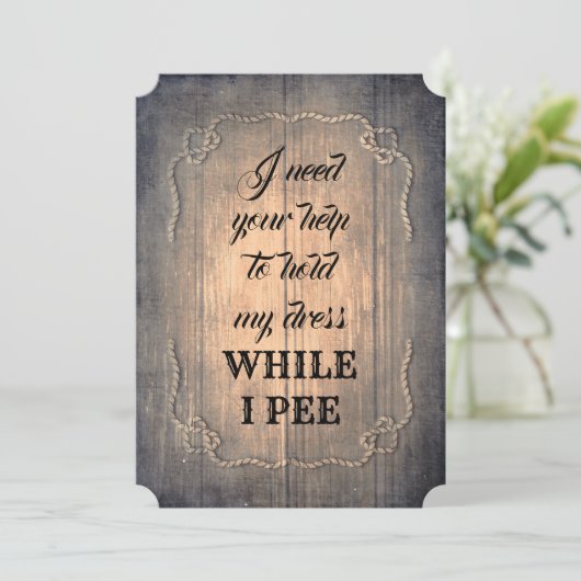 Rustikal-Funny-Bridesmaid / Vorschlag für eine Tra Einladung (Stehend Vorderseite)