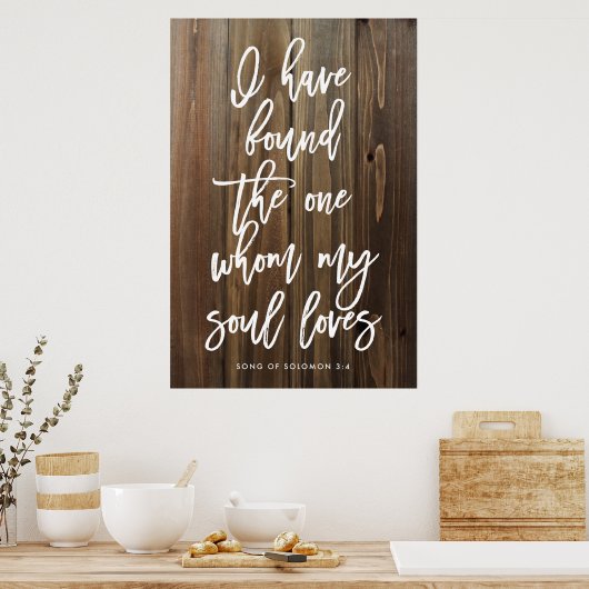 Rustikal habe ich den gefunden, den mein Soul Lieb Poster (Küche)