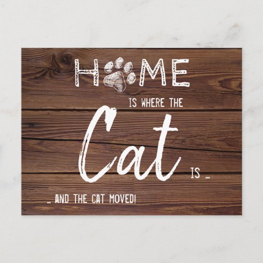 Rustikal haben wir neue Zuhause Cat Pet Moving Ankündigungspostkarte (Vorderseite)