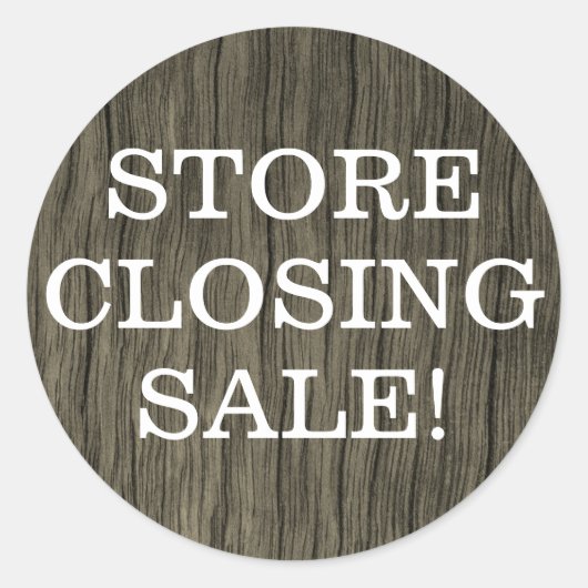 Rustikal "STORE CLOSING SALE"! Runder Aufkleber (Vorderseite)