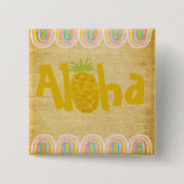 Rustikale Aloha-Ananas Button (Vorderseite)