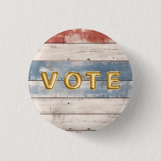 Rustikale amerikanische Holzplanke Abstimmung Button (Vorderseite)