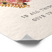 Rustikale Blüte in allen Dingen danken Poster (Ecke)