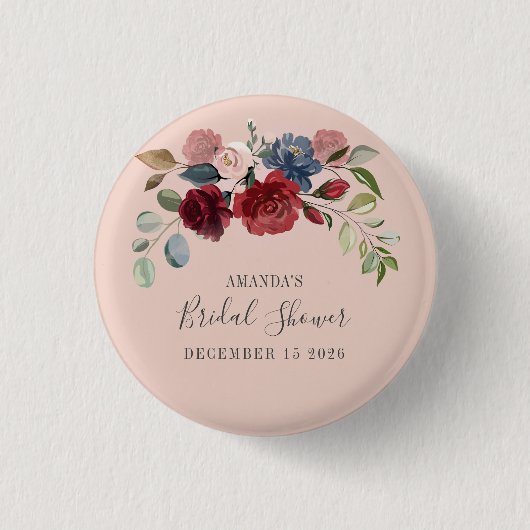Rustikale burgunderrote Floralien-Hochzeitsdusche Button (Vorderseite)