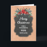 Rustikale Chalkboard-Ehefrau Frohe Weihnachten Karte<br><div class="desc">Frohe Weihnachten für die Ehefrau-Karte mit rustikalem Kalkbrettmuster und Winterfolien mit Poinsettias.</div>