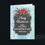 Rustikale Chalkboard-Tochter im Gesetz frohe Weihn Karte<br><div class="desc">Frohe Weihnachten für Tochter in der Rechtskarte mit rustikalem Kalkbrettmuster und winterliche Blätter mit Poinsettias.</div>