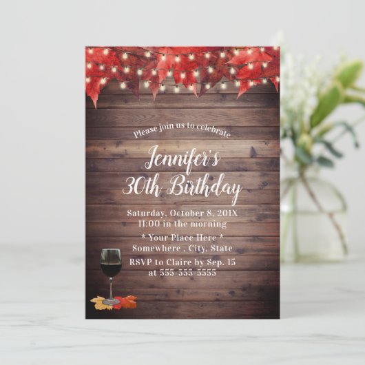 Rustikale Herbstleaves Wein 30. Geburtstag Einladung (Stehend Vorderseite)