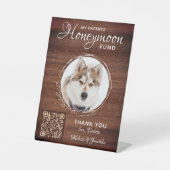 Rustikale Honeymoon Fund Custom Dog Foto Pet Weddi Sockelschild (Vorderseite)
