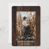 Rustikale Imitate Wood Better Together Foto Verlob Ankündigung (Vorderseite)
