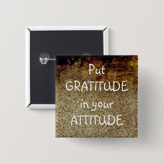 Rustikale Kunst GRATITUDE Positive Affirmation But Button (Vorne & Hinten)
