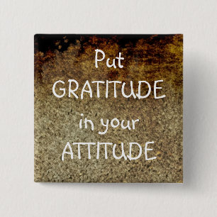 Rustikale Kunst GRATITUDE Positive Affirmation But Button