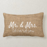 Rustikale Leinwand Herrn und Frau Wedding mit Lendenkissen<br><div class="desc">Modernes elegantes,  Herr und Frau rustikale Imitatleinwand,  Wedding Kissen.
Sie können Ihren eigenen Namen an der Front hinzufügen und Datum an zurück zu personifizieren das Kissen.</div>