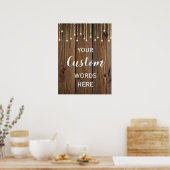 Rustikale Lichterfolge kreieren Ihren eigenen, ind Poster (Küche)
