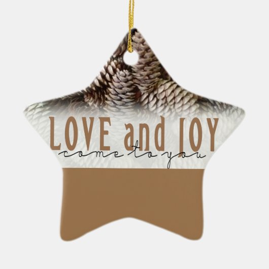 Rustikale Liebe und Joy Pine Cone Keramikornament (Vorne)