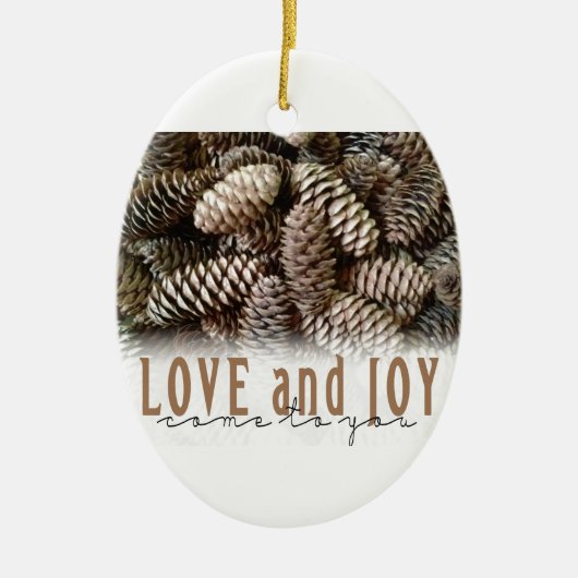 Rustikale Liebe und Joy Pine Cone Keramikornament (Vorne)