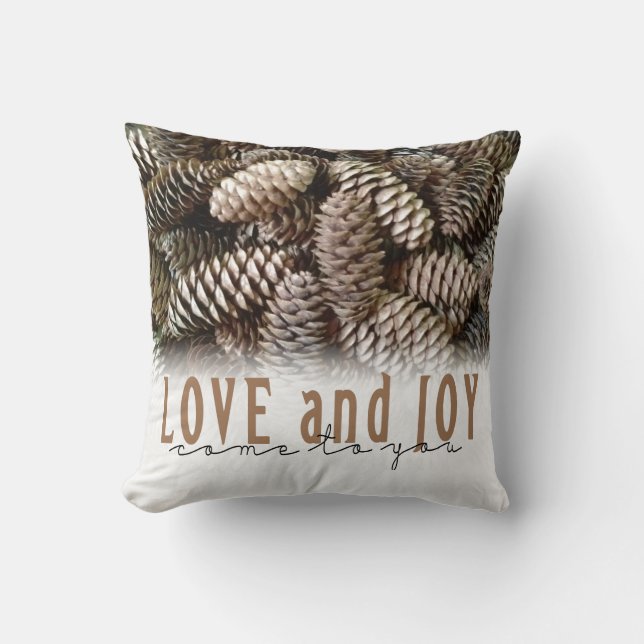 Rustikale Liebe und Joy Pine Cone Kissen (Vorderseite)