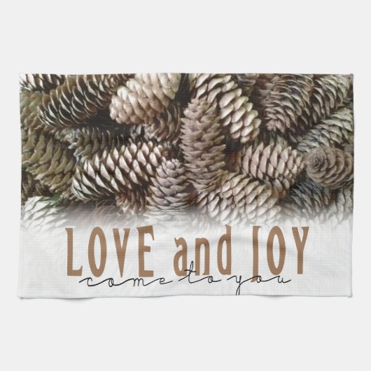 Rustikale Liebe und Joy Pine Cone Küchentuch (Horizontal)