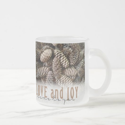 Rustikale Liebe und Joy Pine Cone Mattglastasse (Rechts)