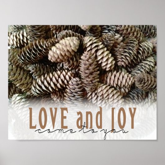 Rustikale Liebe und Joy Pine Cone Poster (Vorne)