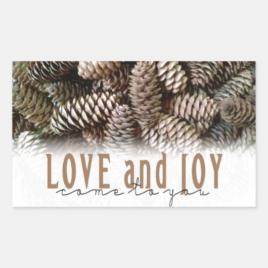 Rustikale Liebe und Joy Pine Cone Rechteckiger Aufkleber (Vorderseite)