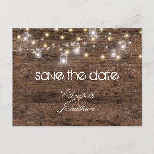Rustikale Mason Jars und String Lights Save the Da Ankündigungspostkarte (Vorderseite)