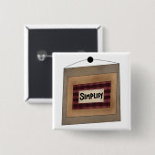 Rustikale Minimalistische Simplify-Wort-Kunst Button (Vorne & Hinten)