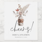 Rustikale Pampas Grass Cheers Names Wedding Weinetikett (Einzelnes Label)