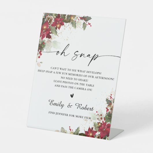 Rustikale Pine Poinsettia Wedidng Oh Snap Signing Sockelschild (Vorderseite)