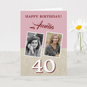 Rustikale Pinke Glückwünsche zum 40. Geburtstag 2  Karte