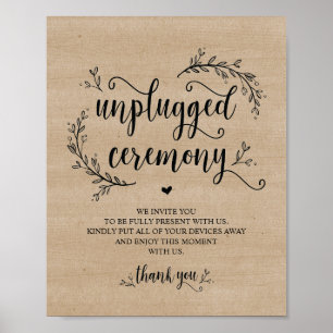 Rustikale Reben mit UNPLUGED CEREMONONY-Zeichen Poster
