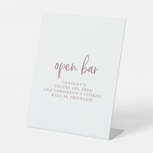 Rustikale Rose Gold Script Open Bar Sign Sockelschild (Vorderseite)