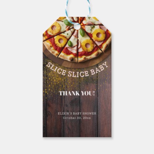 Rustikale Slice Slice Pizza Babydusche Geschenkanhänger (Vorderseite)